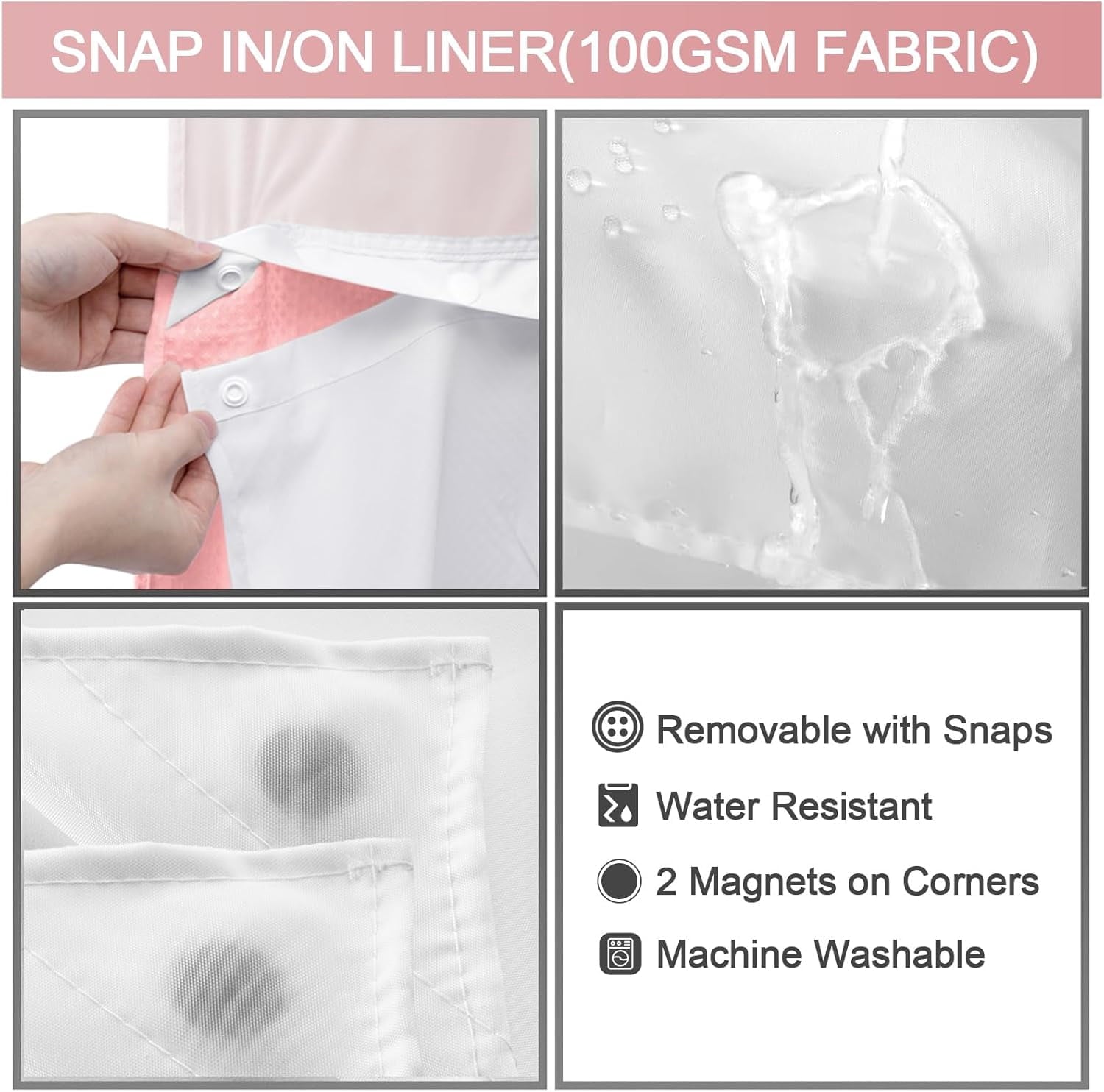 AllWays Plaza Waterproof Fabric Snap in Shower Curtain Liner Replacement with 2 Magnets71 W x 55" L for 72" W x 75" L No Hook Shower Curtain - Removable &amp; Detachable to Wash - White